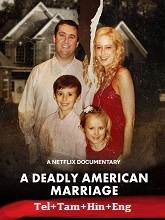 A Deadly American Marriage